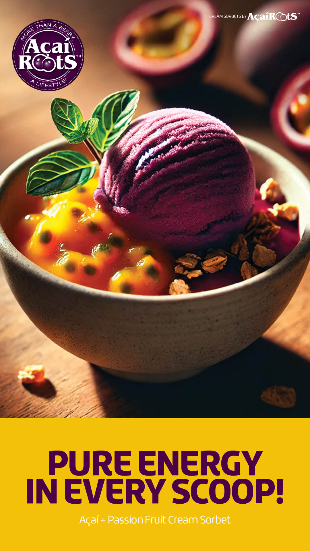 ACAI + PASSION FRUIT