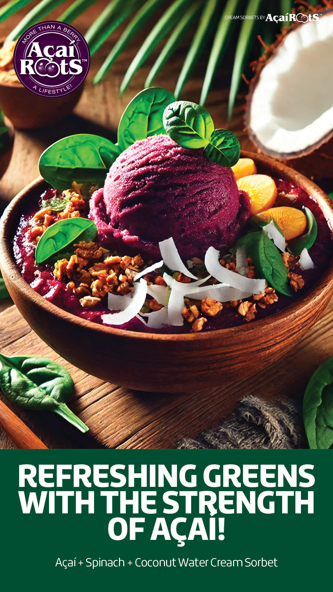 ACAI + SPINACH + COCONUT WATER