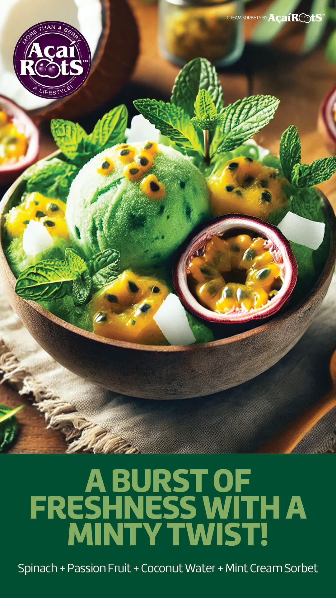 SPINACH + PASSION FRUIT + COCONUT WATER + MINT